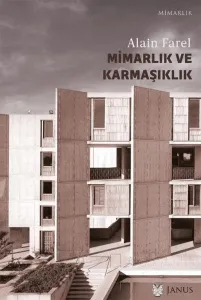 Mimarlık ve Karmaşıklık - Üçüncü Labirent