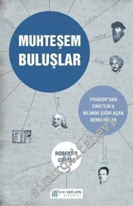 Muhteşem Buluşlar: Pisagor'dan Einstein'a Bilimde Çığır Açan Denklemler -         2014