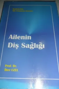 Ailenin Diş Sağlığı