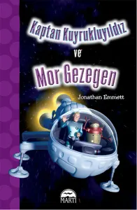 Kaptan Kuyruklu Yıldız Ve Mor Gezegen