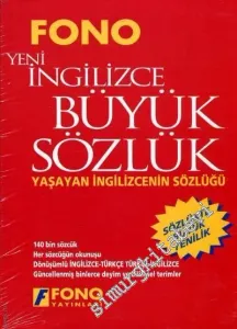Yeni İngilizce Büyük Sözlük (İngilizce-Türkçe / Türkçe-İngilizce) - Yaşayan İngilizcenin Sözlüğü -