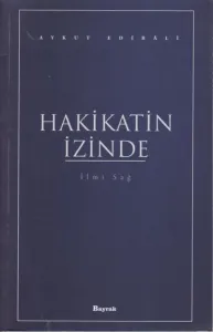 Hakikatin İzinde
