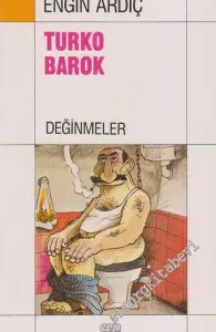 Turko Barok: Değinmeler  -