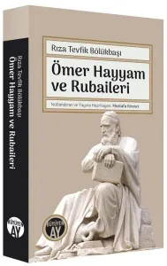 Ömer Hayyam ve Rubaileri