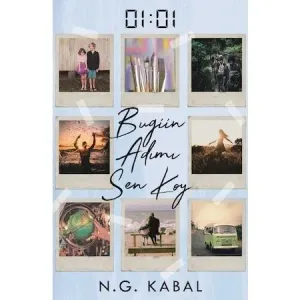 01:01 BUGÜN ADIMI SEN KOY - CİLTLİ