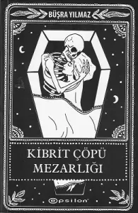 Kibrit Çöpü Mezarlığı - Ölüme Fısıldayan Adam 2