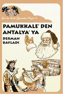 Pamukkale'den Antalya'ya