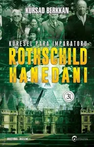 Rothschild Hanedanı; Küresel Para İmparatoru