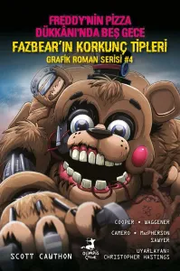 Fazbear'in Korkunç Tipleri Grafik Roman Serisi 4