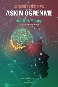 Aşkın Öğrenme - Kendini Yetiştirme