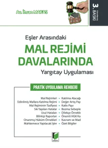 Eşler Arasındaki Mal Rejimi Davalarında Yargıtay Uygulaması