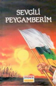 Sevgili Peygamberim 8. Cilt