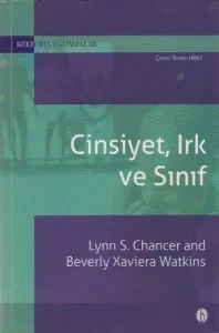 Cinsiyet Irk ve Sınıf