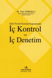 İç Kontrol ve İç Denetim
