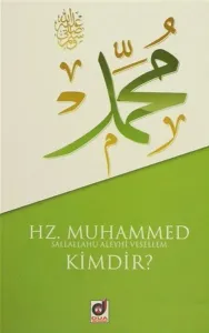 Hz. Muhammed  Kimdir