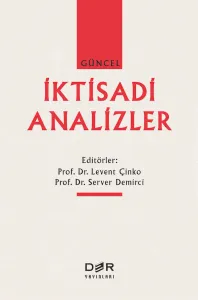 Güncel İktisadi Analizler