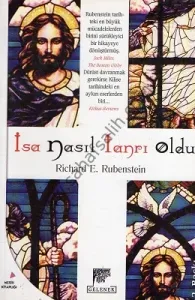 İsa Nasıl Tanrı Oldu
