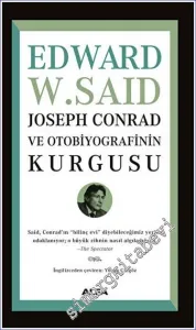Joseph Conrad ve Otobiyografisinin Kurgusu -
