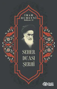 Seher Duası Şerhi