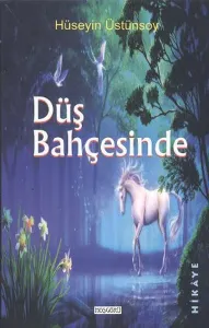 Düş Bahçesinde