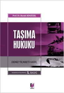 Taşıma Hukuku