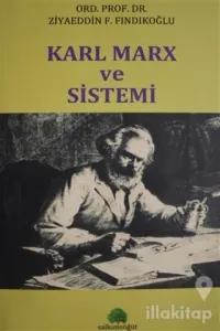 Karl Marx ve Sistemi