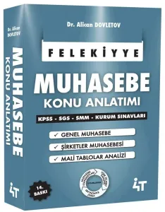 4T Yayınları KPSS A Grubu Muhasebe FELEKİYYE Konu Anlatımı