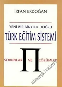 Yeni Bir Binyıla Doğru Türk Eğitim Sistemi Sorunlar ve Çözümler 2 -        2002