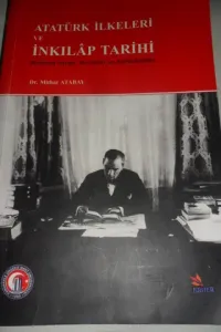 Atatürk İlkeleri ve İnkılap Tarihi