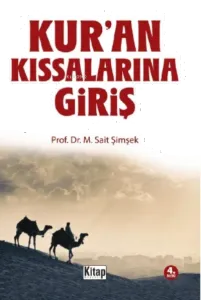 Kuran Kıssalarına Giriş