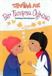 Bir Tanışma Öyküsü