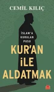 Kur'an İle Aldatmak