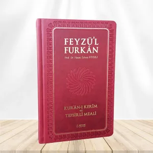 Feyzü'l Furkan Kuran-ı Kerim ve Tefsirli Meali (Büyük Boy Ciltli) Bordo
