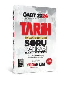2024 ÖABT Tarih Alan Eğitimi Tamamı Çözümlü Soru Bankası