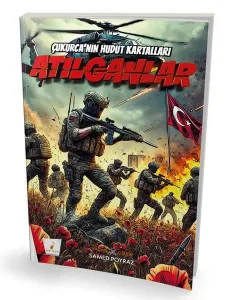 Atılganlar - Çukurca'nın Hudut Kartalları