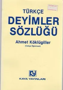 Türkçe Deyimler Sözlüğü