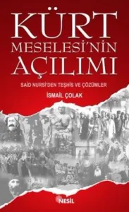Kürt Meselesi'nin Açılımı