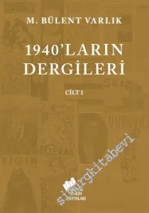 1940'ların Dergileri Cilt 1 -         2017