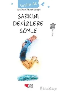 Şarkını Denizlere Söyle