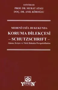 Medeni Usul Hukukunda Koruma Dilekçesi