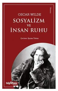 Sosyalizm Ve İnsan Ruhu