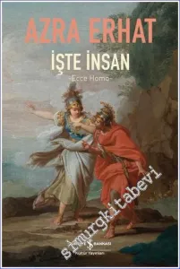 İşte İnsan - Ecce Homo -         2025