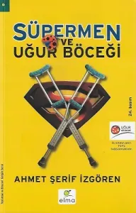 Süpermen ve Uğurböceği