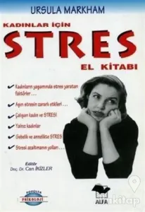 Kadınlar İçin Stres El Kitabı