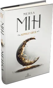 MIH 4: SONSUZ GECE - CİLTLİ