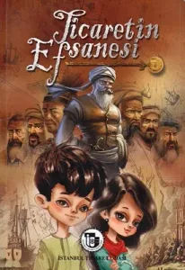 Ticaretin Efsanesi