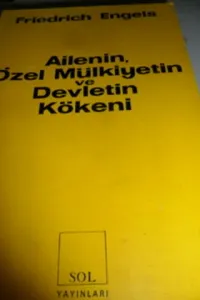 Ailenin Özel Mülkiyetin ve Devletin Kökeni