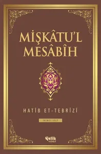 Mişkatul Mesabih 2.Cilt