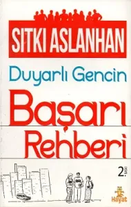 Duyarlı Gencin Başarı Rehberi