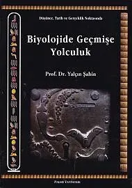 Biyolojide Geçmişe Yolculuk